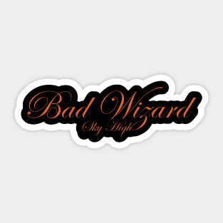 Bad Wizard Sky High Sticker